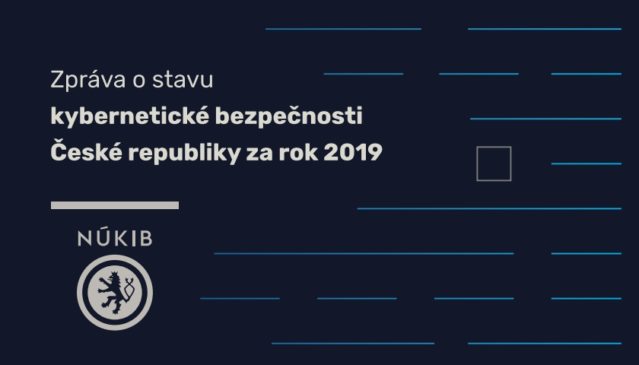 Vláda Schválila Zprávu O Stavu Kybernetické Bezpečnosti V Roce 2019 ...